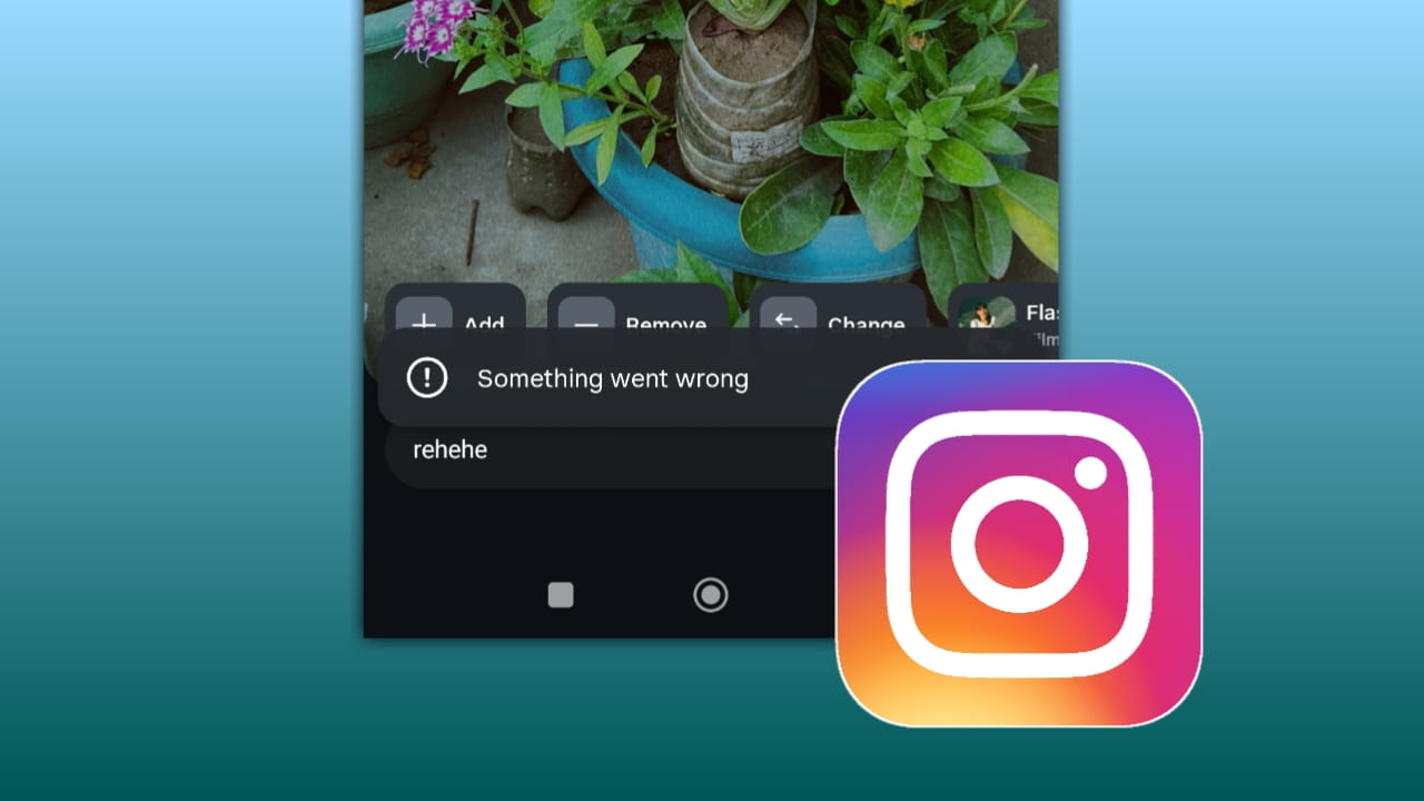 Instagram Restyle Feature: “Something Went Wrong” Solution