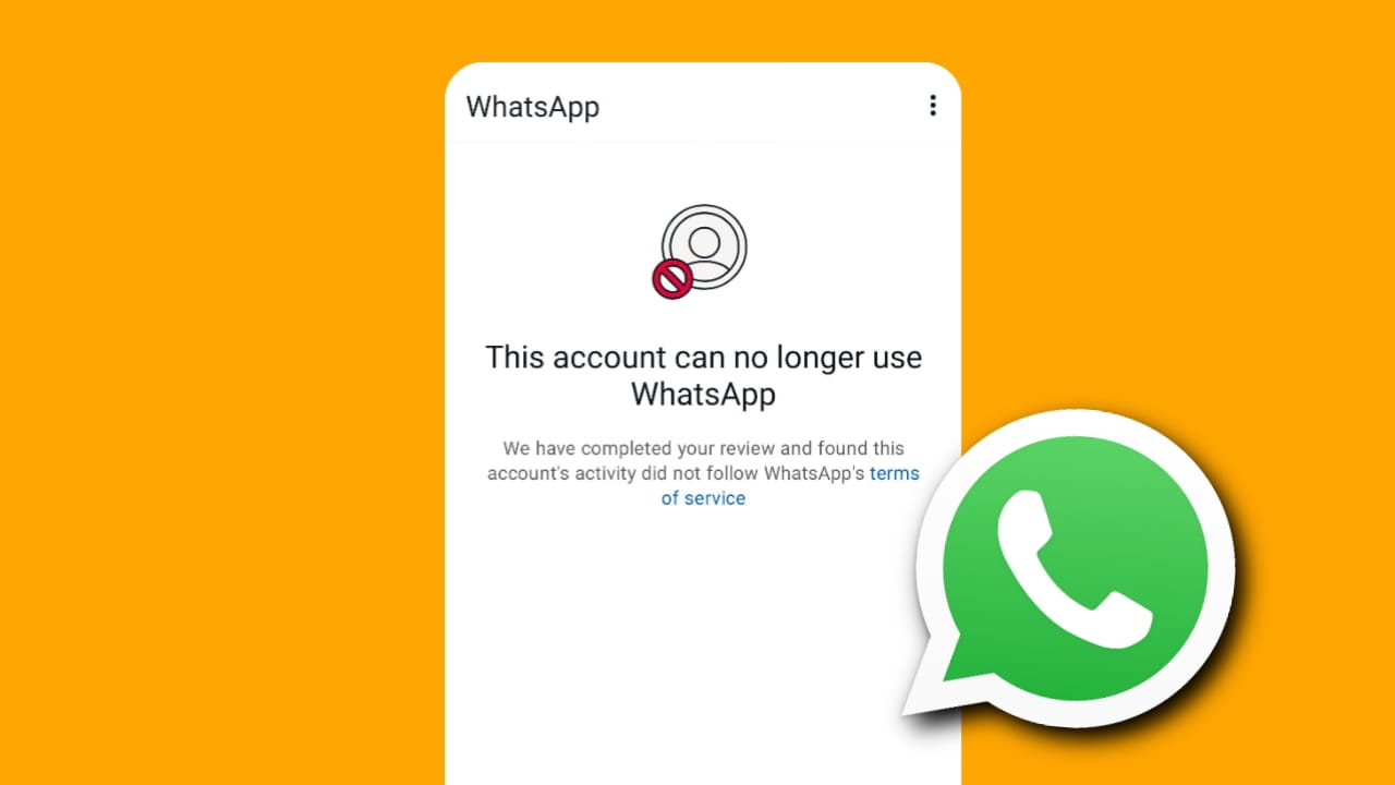 How to Fix WhatsApp "Account Can No Longer Use" Problem